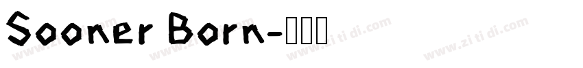 Sooner Born字体转换